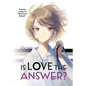 Is Love the Answer? - Paperback