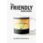 The Friendly Audio Guide - Paperback