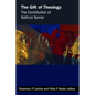 The Gift of Theology: The Contribution of Kathryn Tanner - Paperback