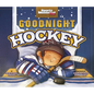 Goodnight Hockey - Paperback
