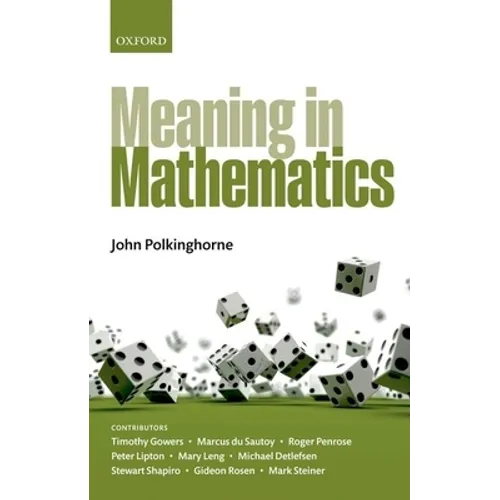 Meaning in Mathematics - Hardcover