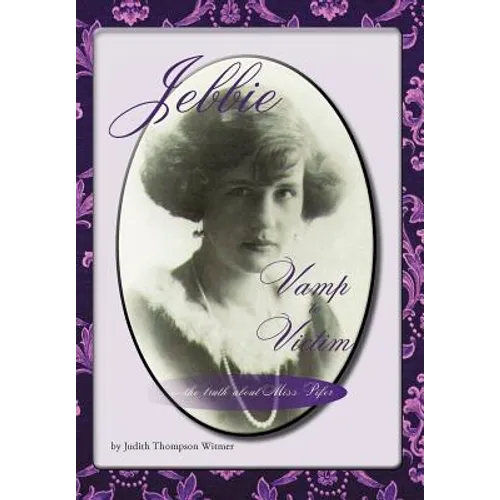 Jebbie: Vamp to Victim - Hardcover