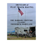 100 Years of Flat Track Racing: The Barbara Fritchie Classic Frederick Maryland - Paperback