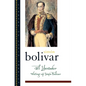 El Libertador: Writings of Simon Bolivar - Paperback