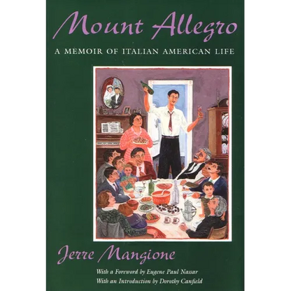 Mount Allegro: A Memoir of Italian American Life - Paperback