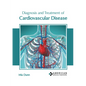 Diagnosis and Treatment of Cardiovascular Disease - Hardcover