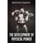 The Development of Physical Power - Paperback