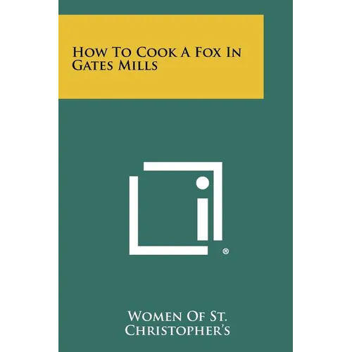 How to Cook a Fox in Gates Mills - Paperback