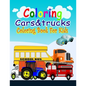 Coloring Cars& Tucks Coloring Book For Kids - Paperback
