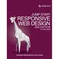 Jump Start Responsive Web Design: Modern Responsive Solutions - Paperback