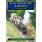 Lost Miniature Railways - Paperback