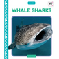 Whale Sharks - Library Binding
