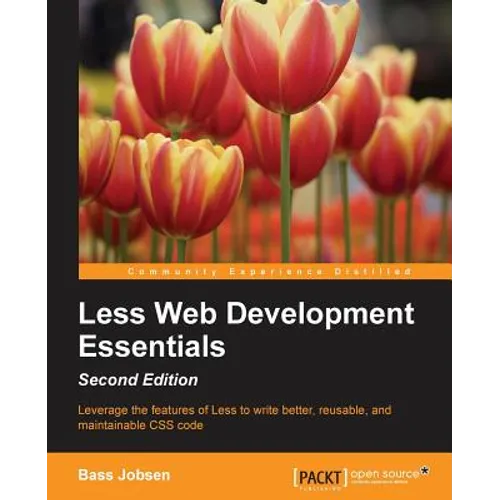 Less Web Development Essentials - Second Edition - Paperback