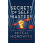 Secrets of Self-Mastery - Hardcover