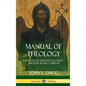 Manual of Theology: A Treatise of Christian Doctrine, The Eight Books, Complete (Hardcover) - Hardcover