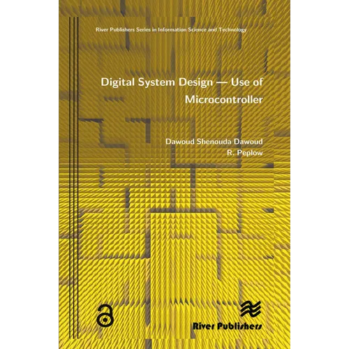 Digital System Design - Use of Microcontroller - Paperback