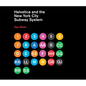 Helvetica and the New York City Subway System: The True (Maybe) Story - Hardcover