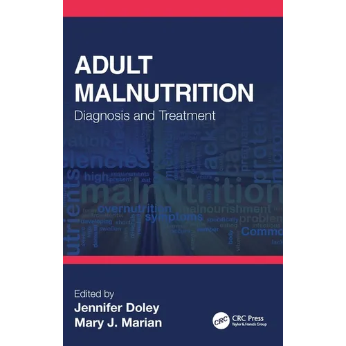 Adult Malnutrition: Diagnosis and Treatment - Paperback