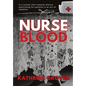Nurse Blood - Hardcover