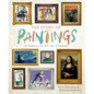 The Story of Paintings: A History of Art for Children - Hardcover