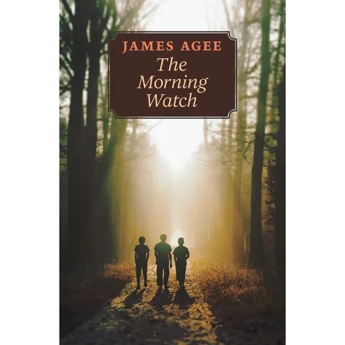 The Morning Watch - Paperback