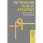 Rethinking Public Strategy - Paperback