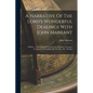 A Narrative Of The Lord's Wonderful Dealings With John Marrant: A Black, ... Taken Down From His Own Relation, Arranged, Corrected, And Published By T - Paperback