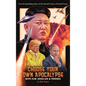 Choose Your Own Apocalypse with Kim Jong-Un & Friends - Hardcover