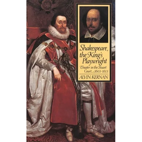 Shakespeare, the King's Playwright - Paperback