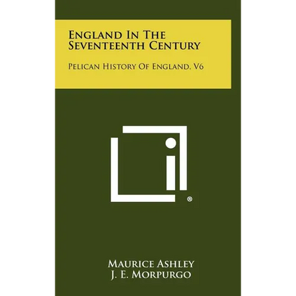England in the Seventeenth Century: Pelican History of England, V6 - Hardcover