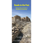 Roads to the Past: Highway Map and Guide to New Mexico Archaeology - Paperback