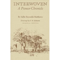 Interwoven: A Pioneer Chronicle - Hardcover