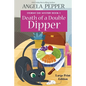 Death of a Double Dipper - Large Print - Paperback