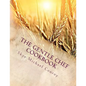 The Gentle Chef Cookbook: Vegan Cuisine for the Ethical Gourmet - Paperback