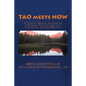 TAO meets NOW: A Clinical Manual Integrating 5 Element Acupuncture with Traditional Chinese Medicine - Paperback