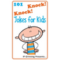 101 Knock Knock Jokes for Kids: (Joke Books for Kids) - Paperback