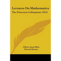Lectures On Mathematics: The Princeton Colloquium (1913) - Paperback