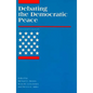 Debating the Democratic Peace - Paperback
