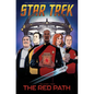 Star Trek, Vol. 2: The Red Path - Hardcover