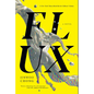 Flux - Paperback