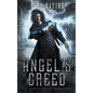 Angel's Creed - Paperback