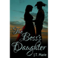 The Boss's Daughter - Paperback