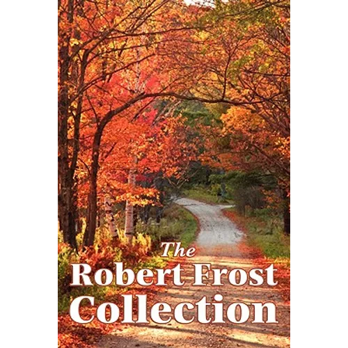 The Robert Frost Collection - Paperback