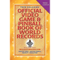 Twin Galaxies' Official Video Game & Pinball Book Of World Records; Arcade Volume, Third Edition - Paperback