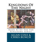 Kingdoms Of The Night: Book #3 Of The Far Kingdoms Series - Paperback