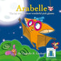 Arabelle: The little bat with the most wonderful glasses - Paperback