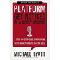 Platform: Get Noticed in a Noisy World - Paperback