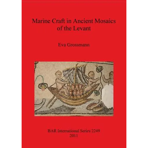 Marine Craft in Ancient Mosaics of the Levant - Paperback