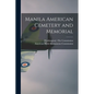 Manila American Cemetery and Memorial - Paperback