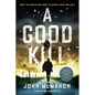A Good Kill - Paperback